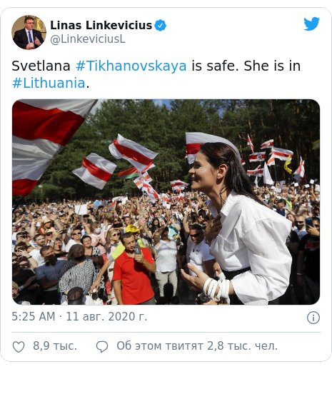 Twitter пост, автор: @LinkeviciusL: Svetlana #Tikhanovskaya is safe. She is in #Lithuania. 